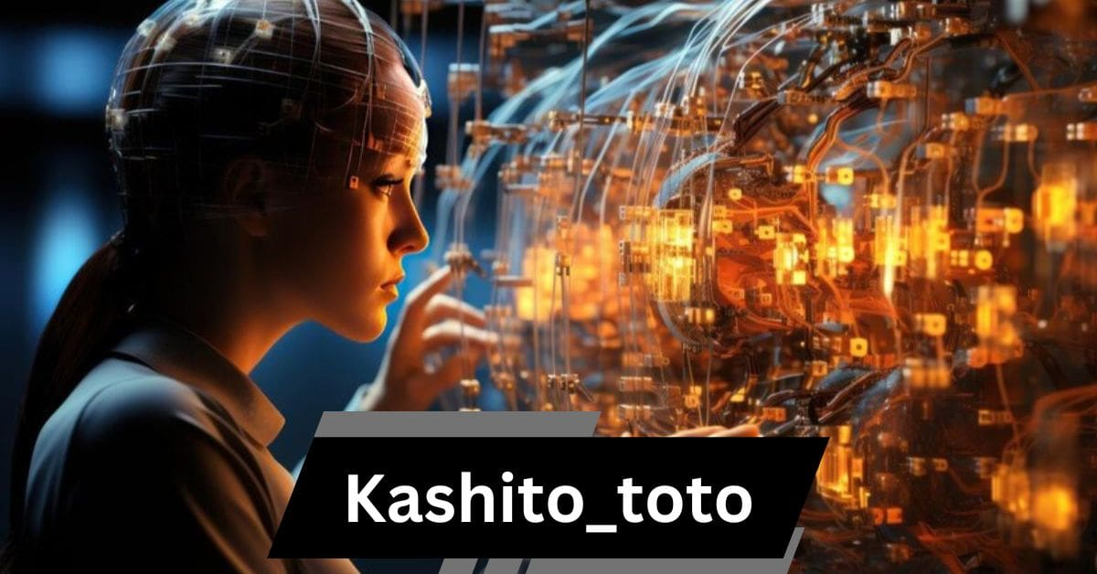 Kashito_Toto: Exploring the Enigmatic Digital Phenomenon