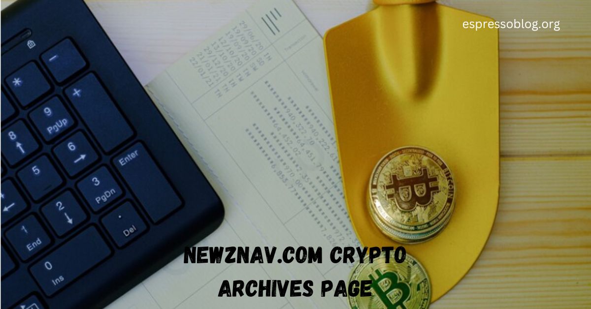 Newznav.com Crypto Archives Page: Your Ultimate Guide to Crypto Insights