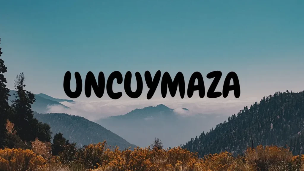 Uncuymaza