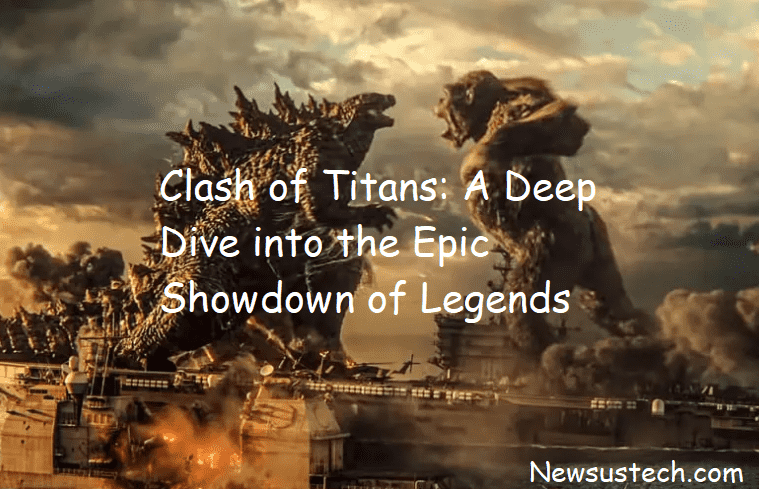 Clash of Titans: A Deep Dive into the Epic Showdown of Legends