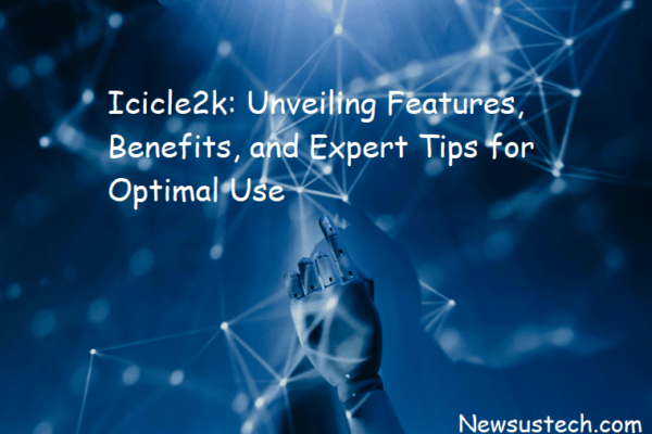 Icicle2k: Unveiling Features, Benefits, and Expert Tips for Optimal Use