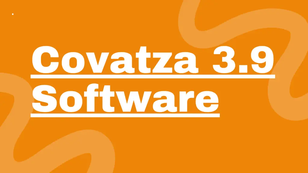 Download Covatza3.9: A Comprehensive Guide to the Latest Version