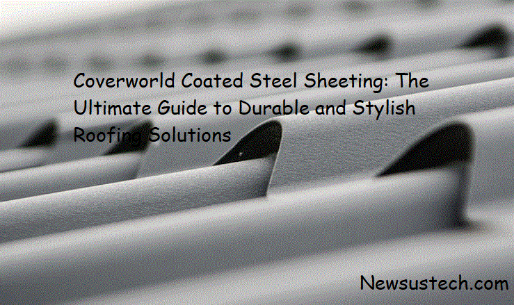 coverworld coated steel sheeting